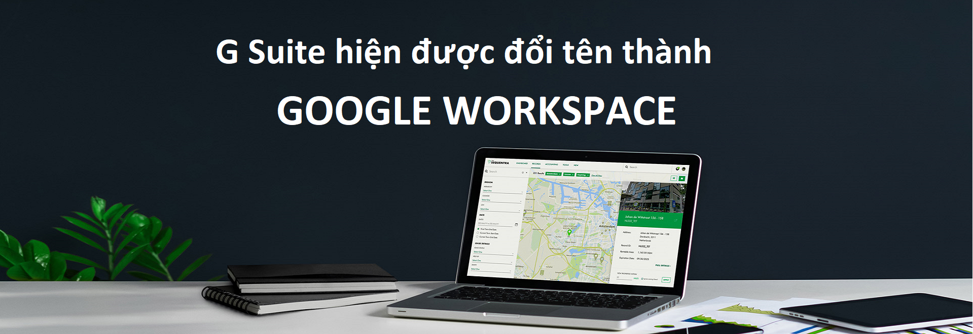 G Suite hiện được đổi tên thành Google Workspace